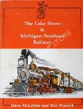 Book cover of The Lake Shore & Michigan Southern Railway  by McLELLAN, Dave & WARRICK, Bill 